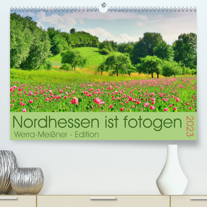 Nordhessen ist fotogen – Werra-Meißner – Edition (Premium, hochwertiger DIN A2 Wandkalender 2023, Kunstdruck in Hochglanz) von Löwer,  Sabine