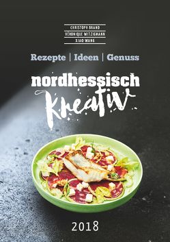 Nordhessisch kreativ von Brand,  Christoph