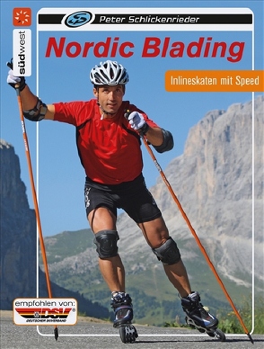 Nordic Blading von Schlickenrieder,  Peter