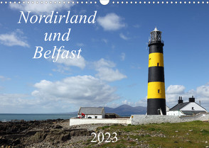 Nordirland und Belfast (Wandkalender 2023 DIN A3 quer) von Grosskopf,  Rainer