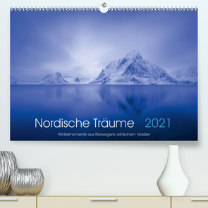 Nordische Träume (Premium, hochwertiger DIN A2 Wandkalender 2021, Kunstdruck in Hochglanz) von Zwilling,  Jan