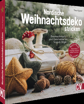 Nordische Weihnachtsdeko stricken von Rytter,  Thea, Strunz,  Anke