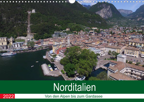 Norditalien – Von den Bergen bis zum Gardasee (Wandkalender 2022 DIN A3 quer) von Andreas Lederle,  Kevin