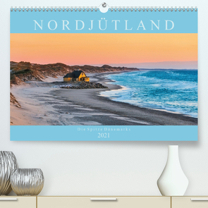 Nordjütland – die Spitze Dänemarks (Premium, hochwertiger DIN A2 Wandkalender 2021, Kunstdruck in Hochglanz) von Peters-Hein,  Reemt