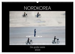Nordkorea – Die große Leere (Wandkalender 2024 DIN A2 quer), CALVENDO Monatskalender von Gerner-Haudum,  Gabriele