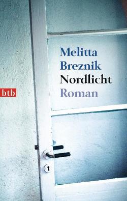 Nordlicht von Breznik,  Melitta