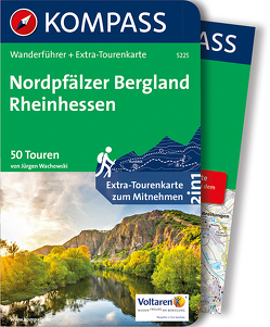 KOMPASS Wanderführer Nordpfälzer Bergland, Rheinhessen von Wachowski,  Jürgen