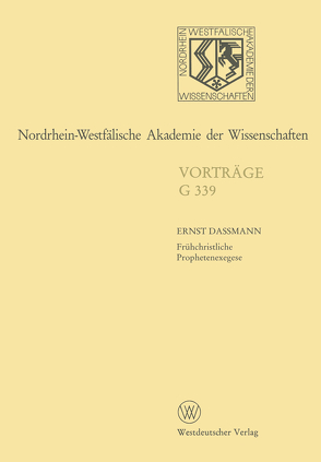 Nordrhein-Westfälische Akademie der Wissenschaften von Dassmann,  Ernst