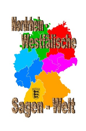 Nordrhein-Westfälische Sagenwelt von Moser,  Friedrich