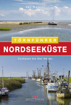 Törnführer Nordseeküste 1 von Werner,  Jan