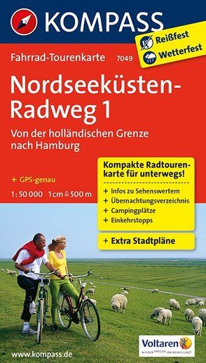 Fahrrad-Tourenkarte Nordseeküstenradweg 1, Von der holländischen Grenze nach Hamburg von KOMPASS-Karten GmbH