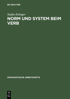 Norm und System beim Verb von Ettinger,  Stefan