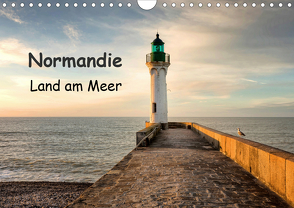 Normandie – Land am Meer (Wandkalender 2021 DIN A4 quer) von Berger,  Anne