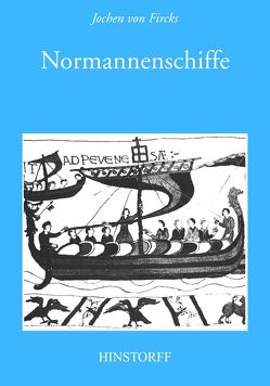 Normannenschiffe von Fircks,  Jochen von