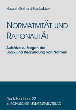 Normativität und Rationalität von Fackeldey,  Hubert G