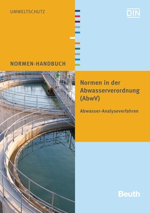 Normen in der Abwasserverordnung (AbwV) – Buch mit E-Book