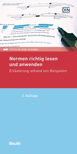 Normen richtig lesen und anwenden – Buch mit E-Book von de Anda Gonzalez,  Leticia