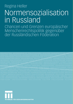 Normensozialisation in Russland von Heller,  Regina