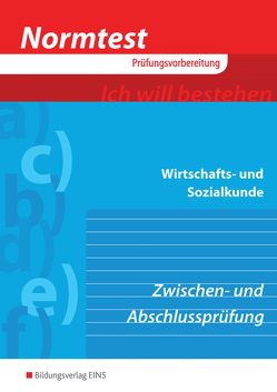 Normtest / Normtest Wirtschafts- und Sozialkunde von Goebes,  Herbert