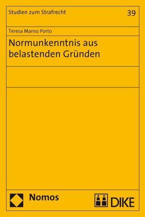 Normunkenntnis aus belastenden Gründen von Manso Porto,  Teresa