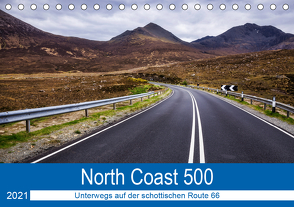 North Coast 500 – Schottlands Traumstraße (Tischkalender 2021 DIN A5 quer) von Peters-Hein,  Reemt