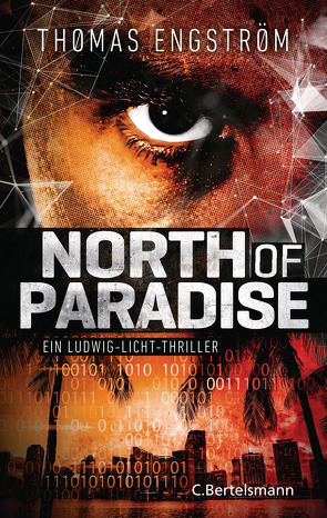 North of Paradise von Engström,  Thomas, Rüegger,  Lotta, Wolandt,  Holger