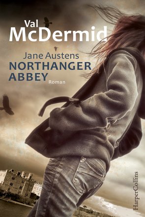 Northanger Abbey von McDermid,  Val, Styron,  Doris