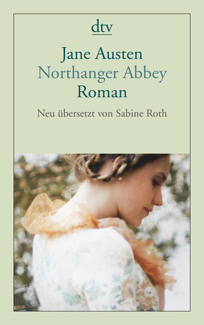 Northanger Abbey von Austen,  Jane, Roth,  Sabine