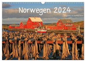 Norwegen 2024 (Wandkalender 2024 DIN A3 quer), CALVENDO Monatskalender von Hanke,  Matthias