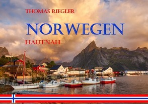 NORWEGEN hautnah von Riegler,  Thomas