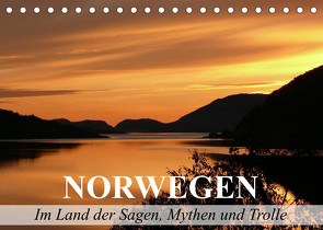 Norwegen – Im Land der Sagen, Mythen und Trolle (Tischkalender 2023 DIN A5 quer) von Stanzer,  Elisabeth