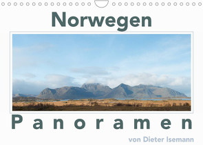 Norwegen – Panoramen (Wandkalender 2022 DIN A4 quer) von Isemann,  Dieter