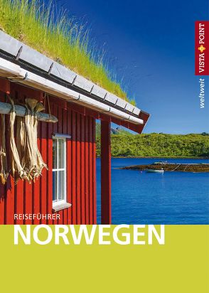 Norwegen – VISTA POINT Reiseführer weltweit von Nowak,  Christian