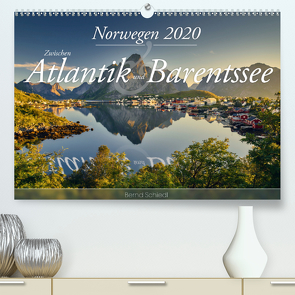 Norwegen – Zwischen Atlantik und Barentsee (Premium, hochwertiger DIN A2 Wandkalender 2020, Kunstdruck in Hochglanz) von Schiedl,  Bernd