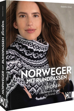 Norweger mit Rundpassen stricken von Ulmer,  Babette