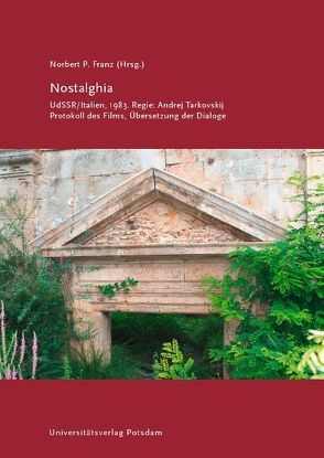 Nostalghia von Franz,  Norbert P.