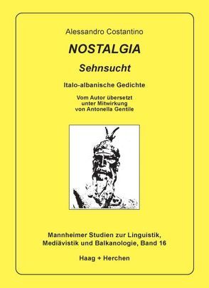 Nostalgia – Sehnsucht von Costantino,  Alessandro, Gentile,  Antonella