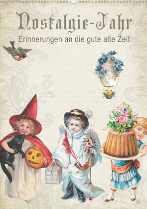 Nostalgie-Jahr, Motive aus alten Poesiealben (Wandkalender 2021 DIN A2 hoch) von bilwissedition.com Layout: Babette Reek,  Bilder: