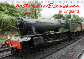 Nostalgische Eisenbahnen Englands (Tischkalender 2021 DIN A5 quer) von M. Gibson,  Ilse