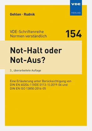 Not-Halt oder Not-Aus? von Gehlen,  Patrick, Rudnik,  Siegfried