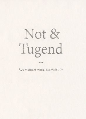 Not & Tugend von Mauersberg,  Toni