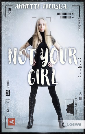 Not your Girl von Mierswa,  Annette