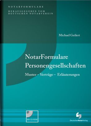 NotarFormulare Personengesellschaften von N.,  N.