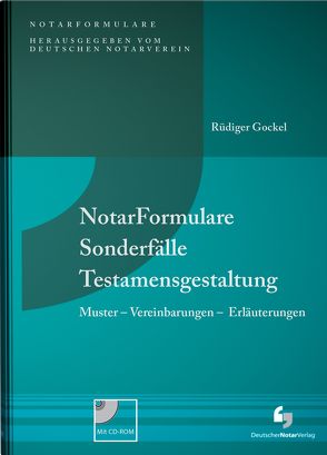 NotarFormulare Sonderfälle Testamentsgestaltung – eBook von Gockel,  Rüdiger