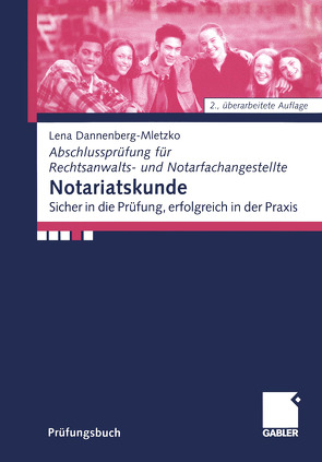 Notariatskunde von Dannenberg-Mletzko,  Lena