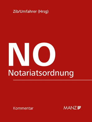 Notariatsordnung von Umfahrer,  Michael, Zib,  Christian