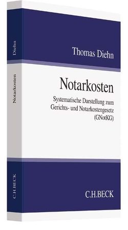 Notarkosten von Diehn,  Thomas