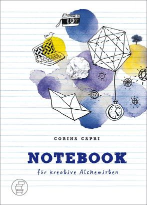 Notebook für kreative Alchemisten von Capri,  Corina