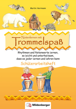 Notenlernen mit Trommelspaß – Schülerarbeitsheft von Herrmann,  Martin, Lottermoser,  Elisabeth