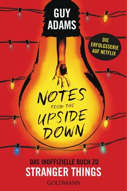 Notes from the upside down von Adams,  Guy, Schmeink,  Julia